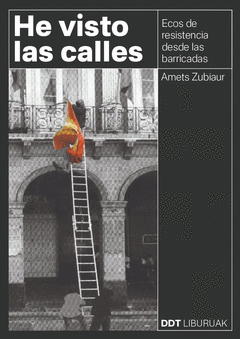 He visto las calles