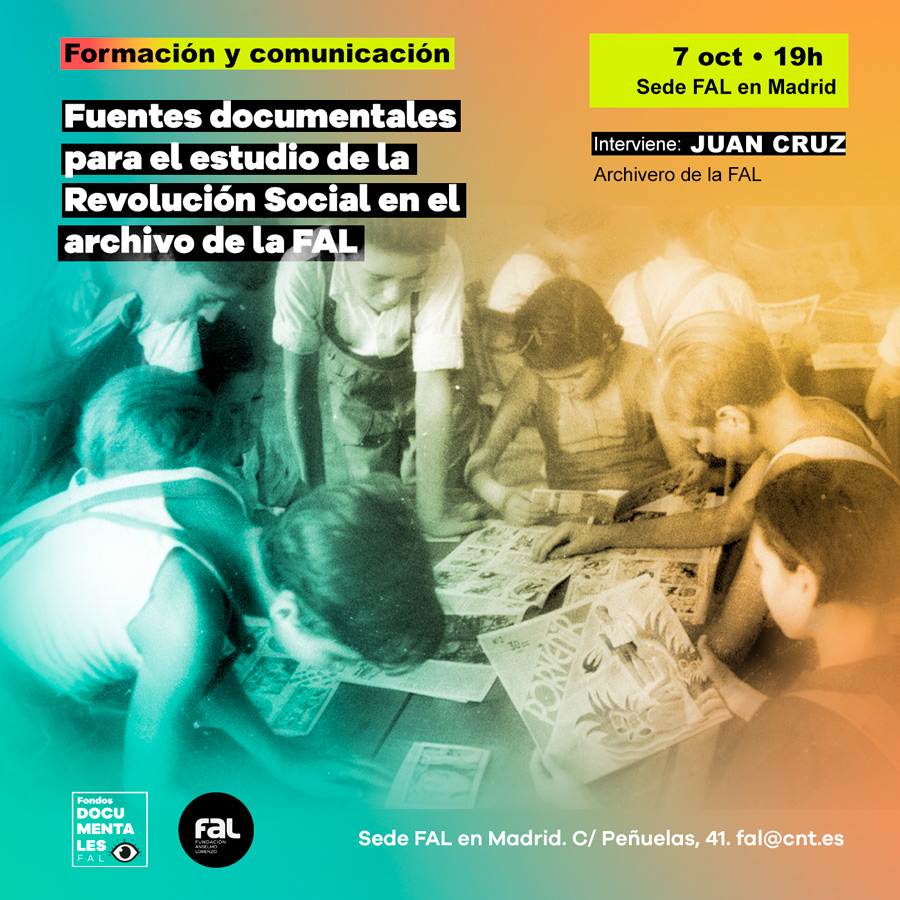 Cartel del uentes documentales para el estudio de la Revolución Social en el archivo de la FAL