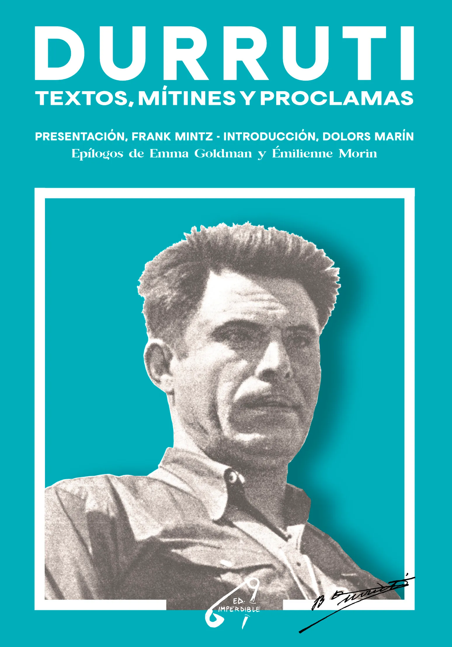Durruti. Textos, mítines y proclamas