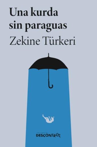 Una kurda sin paraguas