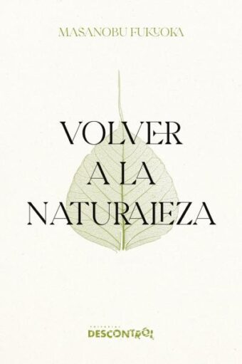 Volver a la naturaleza